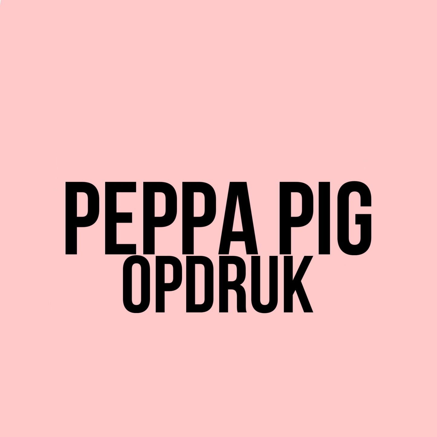 PEPPA PIG